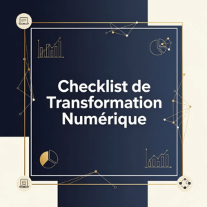 Checklist de Transformation Numérique