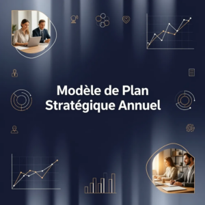 Modèle de Plan Stratégique Annuel